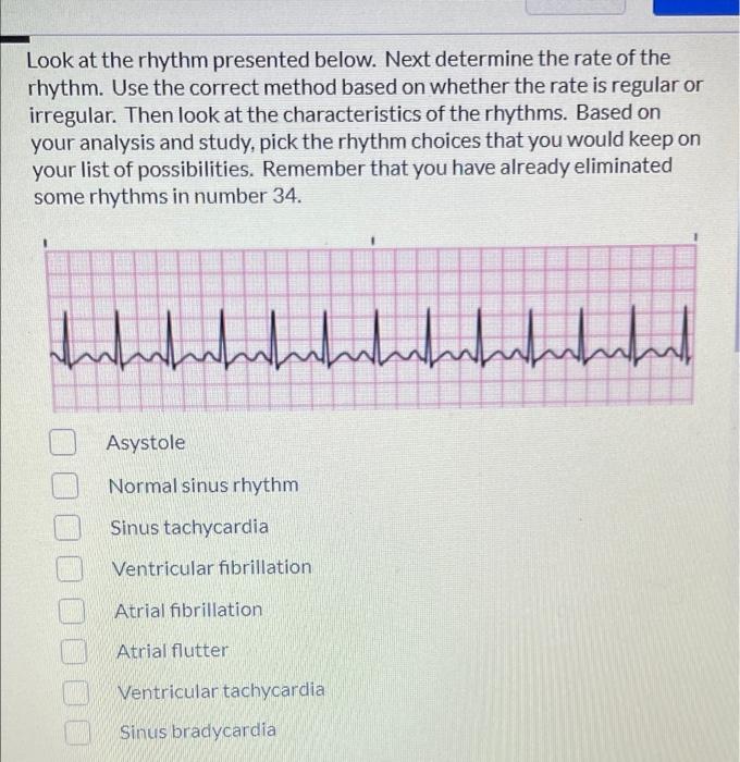 Look At The Rhythm Presented Below Next Determine The Rate Of The Rhythm Use The Correct Method Based On Whether The R 1