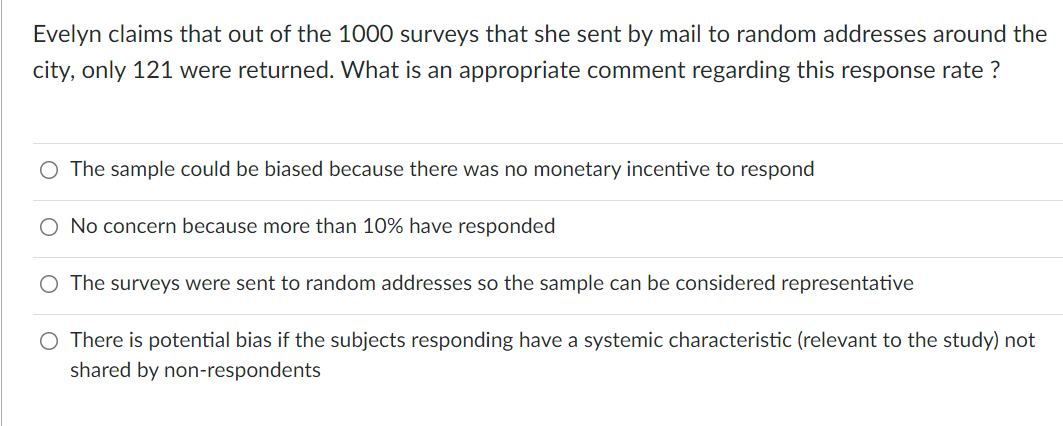 Evelyn Claims That Out Of The 1000 Surveys That She Sent By Mail To Random Addresses Around The City Only 121 Were Retu 1