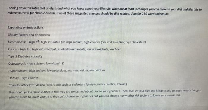 Looking At Your Iprofile Diet Analysis And What You Know About Your Lifestyle What Are At Least 3 Changes You Can Make 2