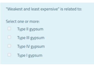 Weakest And Least Expensive Is Related To Select One Or More Type Il Gypsum Type Ill Gypsum Type Iv Gypsum Type I Gy 1