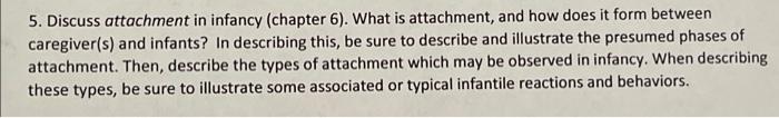 5 Discuss Attachment In Infancy Chapter 6 What Is Attachment And How Does It Form Between Caregiver S And Infants 1