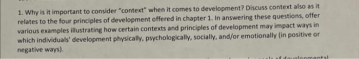 1 Why Is It Important To Consider Context When It Comes To Development Discuss Context Also As It Relates To The Fou 1