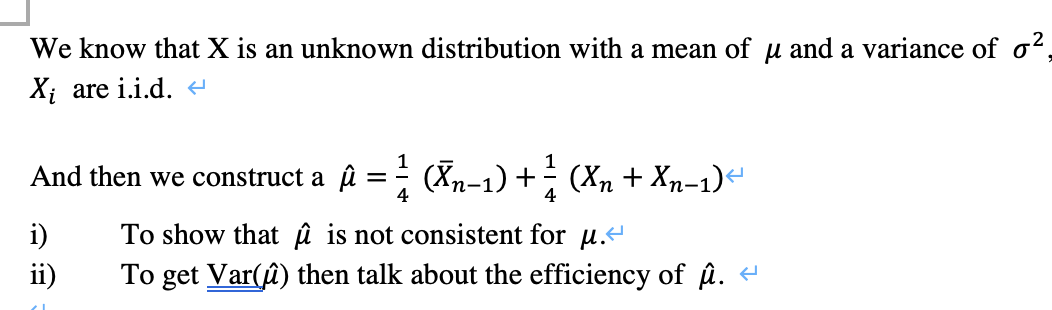 We Know That X Is An Unknown Distribution With A Mean Of U And A Variance Of O X Are Ii D 4 1 4 4 And Then We Constr 1