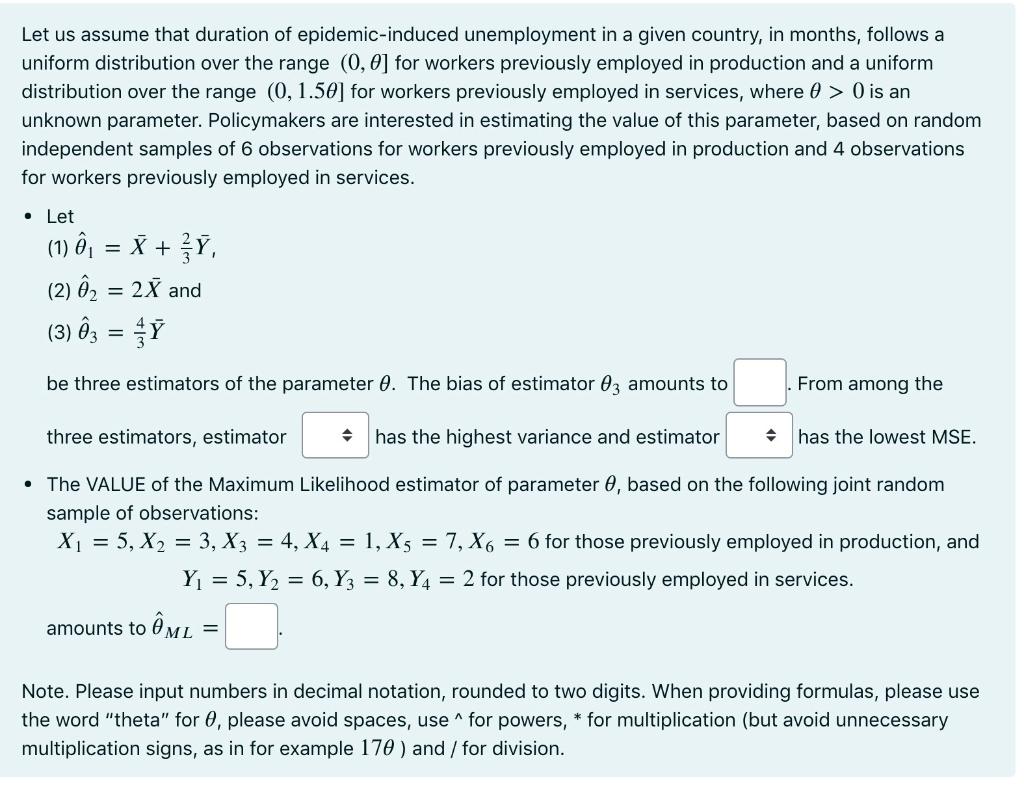 Let Us Assume That Duration Of Epidemic Induced Unemployment In A Given Country In Months Follows A Uniform Distributi 1