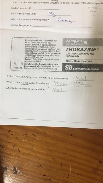 Order The Physician Order Verapamil 20mcg For A Patient In Supraventricular Tachycardi Caution Statement What Is The D 1