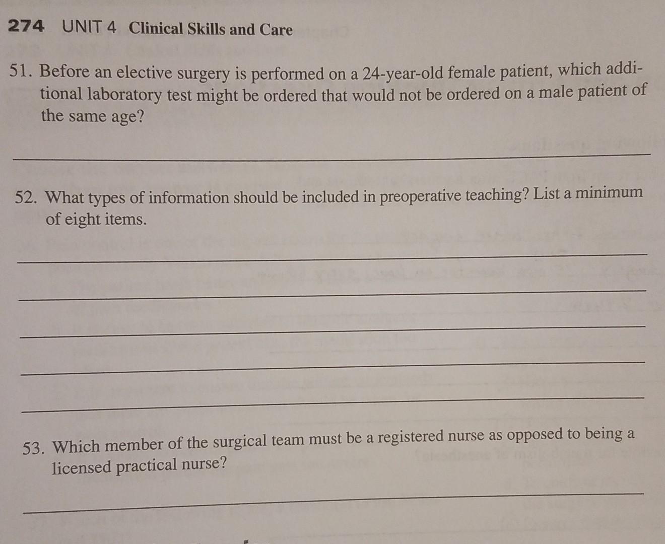 274 Unit 4 Clinical Skills And Care 51 Before An Elective Surgery Is Performed On A 24 Year Old Female Patient Which A 1