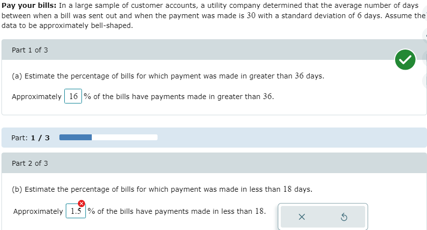 Pay Your Bills In A Large Sample Of Customer Accounts A Utility Company Determined That The Average Number Of Days Bet 1