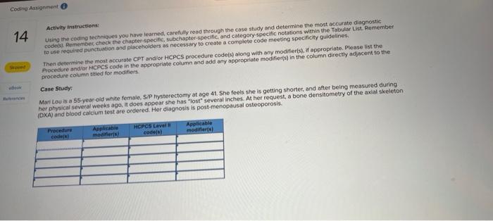 Coding Assignment 14 Activity Instructions Using The Coding Techniques You Have Learned Carefully Read Through The Cas 1