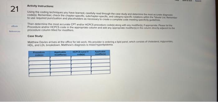 Sun 21 Activity Instructions Using The Coding Techniques You Have Learned Carefully Read Through The Case Study And De 1