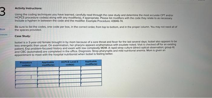 3 Book Activity Instructions Using The Coding Techniques You Have Learned Carefully Read Through The Case Study And De 1