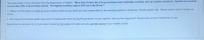 This Information In From The New York City Department Of Health More New Yorkers Die Of Drug Overdoses Than Homeldea Su 1