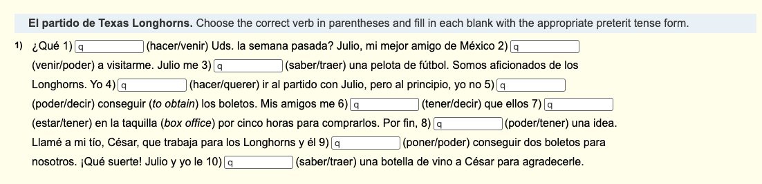 El Partido De Texas Longhorns Choose The Correct Verb In Parentheses And Fill In Each Blank With The Appropriate Preter 1