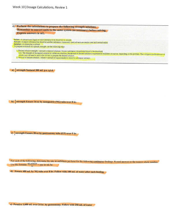 Week 10 Dosage Calculations Review 1 4 Perform The Calculations To Prepare The Following Strength Solutions Remember T 1