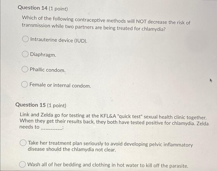 Question 14 1 Point Which Of The Following Contraceptive Methods Will Not Decrease The Risk Of Transmission While Two 1
