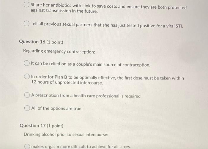 Question 14 1 Point Which Of The Following Contraceptive Methods Will Not Decrease The Risk Of Transmission While Two 2