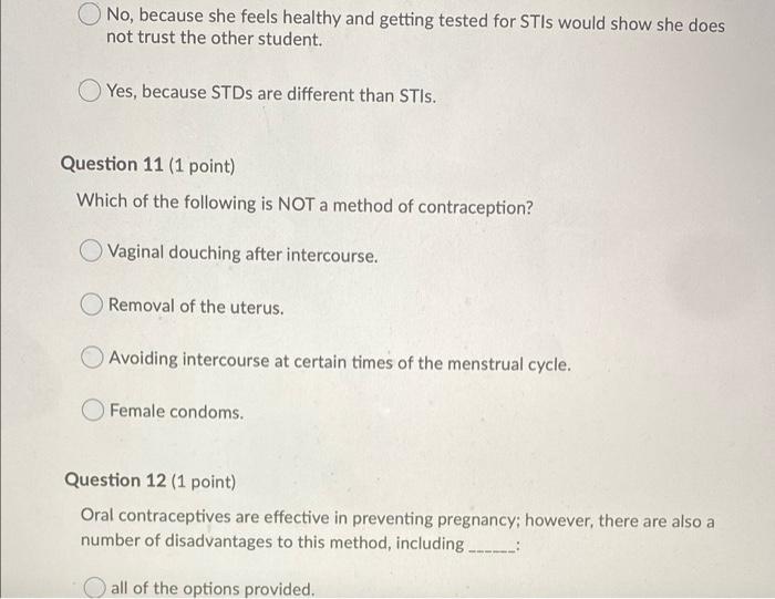 Question 9 1 Point Saved All Of The Following Are Ways To Prevent A Sti Except Use Condoms During Any Form Of Inte 2
