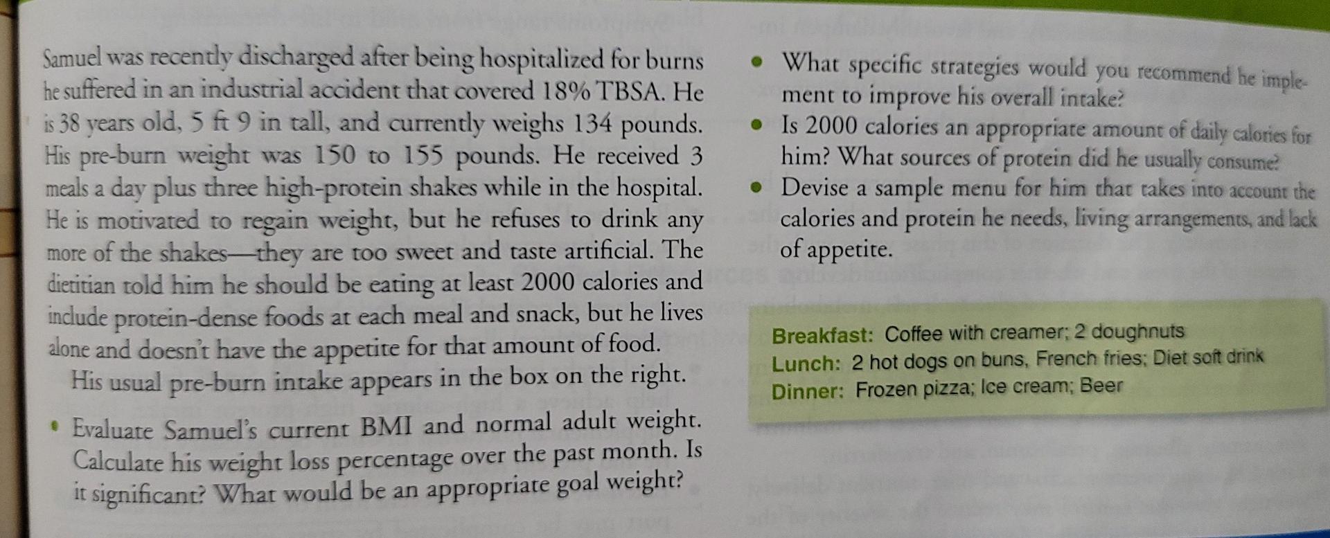 What Specific Strategies Would You Recommend He Imple Ment To Improve His Overall Intake Is 2000 Calories An Appro 1