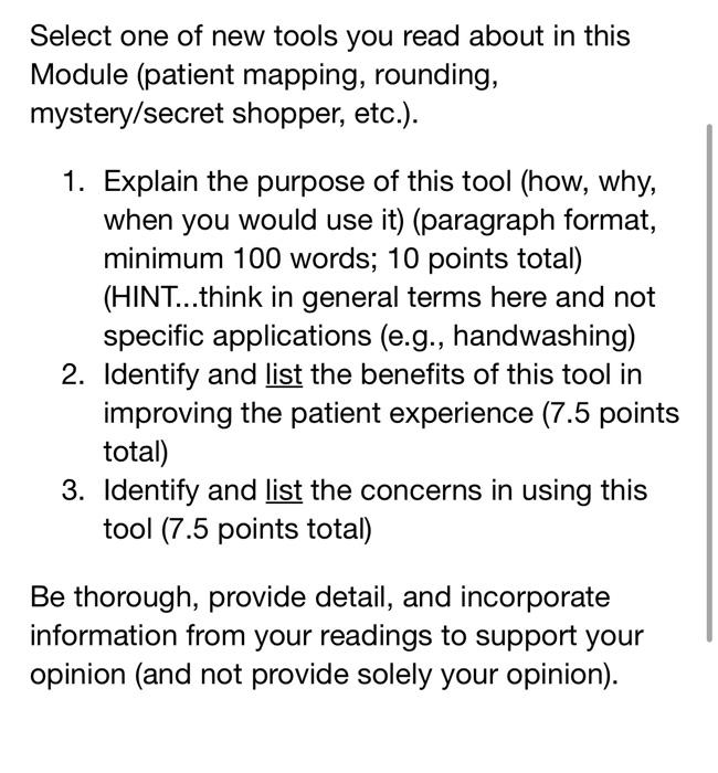 Select One Of New Tools You Read About In This Module Patient Mapping Rounding Mystery Secret Shopper Etc 1 Expl 1