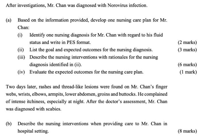 Question 2 Mr Chan 80 Year Old Old Age Home Resident Attended The Accident And Emergency Department Due To Profuse W 2