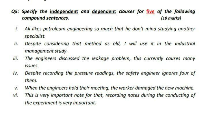 Q5 Specify The Independent And Dependent Clauses For Five Of The Following Compound Sentences 10 Marks I Ali Likes 1