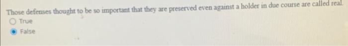 Question 1 On Negotiable Instruments Is Ordinarily Primary Indorsers And Drawers Are The Parties Whose Liability True Fa 2