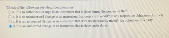Question 1 On Negotiable Instruments Is Ordinarily Primary Indorsers And Drawers Are The Parties Whose Liability True Fa 3