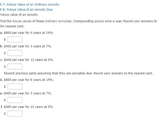 5 7 Future Value Of An Ordinary Annuity 5 8 Future Value Of An Annuity Due Future Value Of An Annuity Find The Future 1