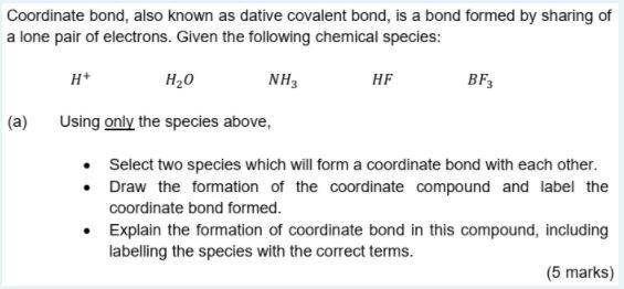 Coordinate Bond Also Known As Dative Covalent Bond Is A Bond Formed By Sharing Of A Lone Pair Of Electrons Given The 1