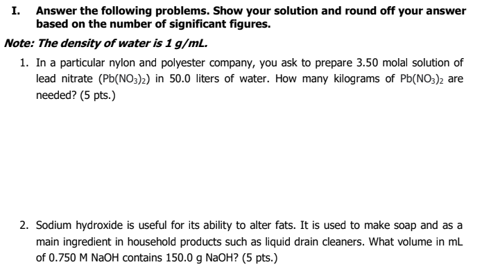 1 Answer The Following Problems Show Your Solution And Round Off Your Answer Based On The Number Of Significant Figure 1