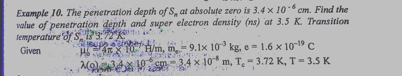 Example 10 The Penetration Depth Of Snat Absolute Zero Is 3 4 X 10 Cm Find The Value Of Penetration Depth And Super 1