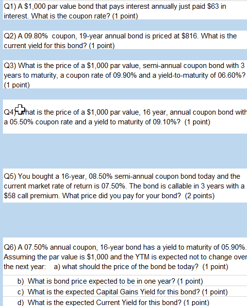 q1-a-1-000-par-value-bond-that-pays-interest-annually-just-paid-63