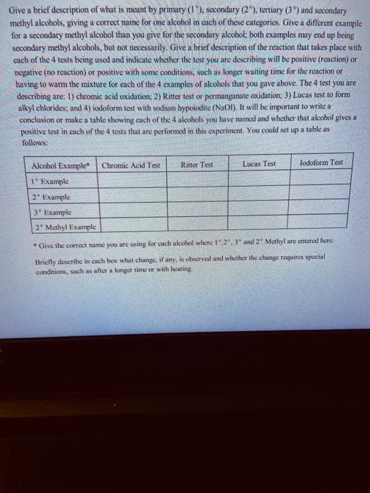 Give A Brief Description Of What Is Meant By Primary 1 Secondary 2 Tertiary 39 And Secondary Methyl Alcohols 1