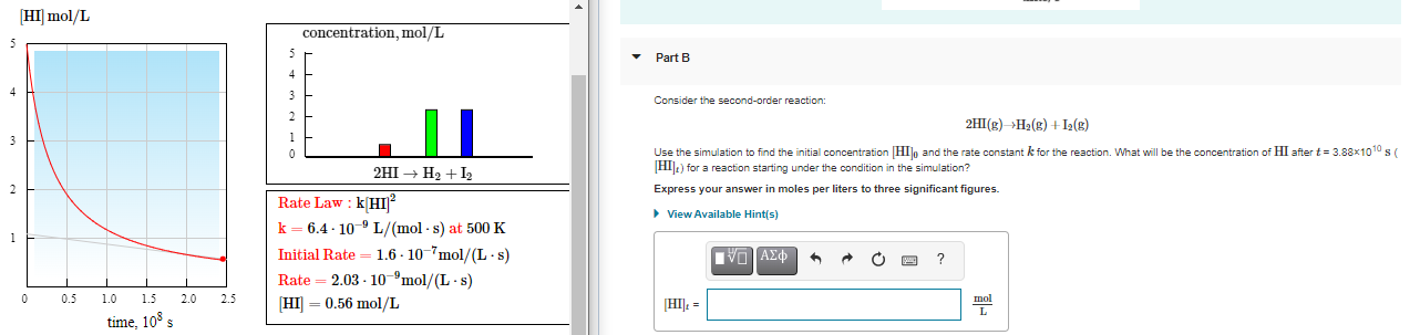 Hi Mol L Concentration Mol L 5 Part B 3 3 Consider The Second Order Reaction 2hi G H2 G 1 8 Use The Simulation To 1