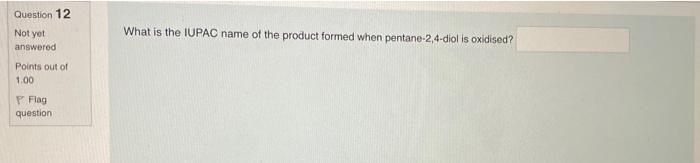 Question 8 Describe The Properties Of The Carbonyl Group In Terms Of Electronegativity And Reactivity Not Yet Answered N 3