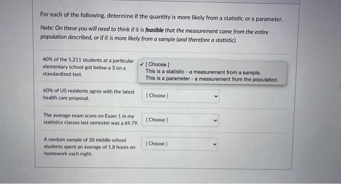 For Each Of The Following Determine If The Quantity Is More Likely From A Statistic Or A Parameter Note On These You 1