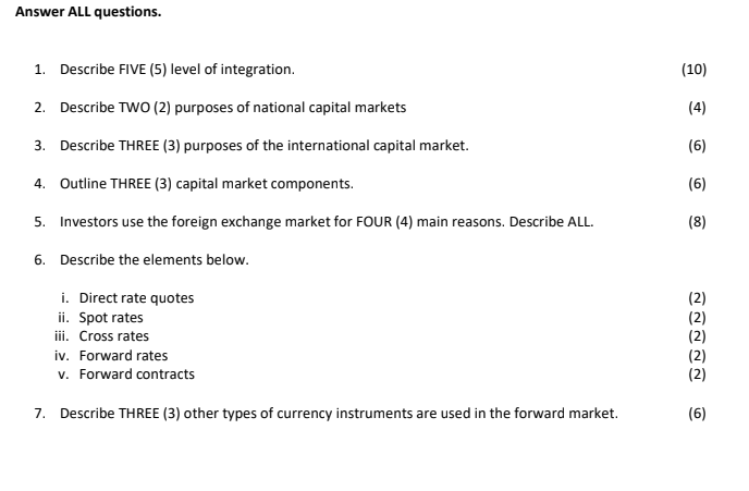Answer All Questions 10 4 1 Describe Five 5 Level Of Integration 2 Describe Two 2 Purposes Of National Capit 1