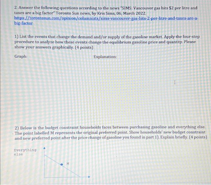 2 Answer The Following Questions According To The News Sims Vancouver Gas Hits 2 Per Litre And Taxes Are A Big Facto 1