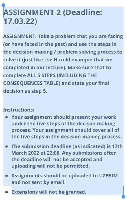 Assignment 2 Deadline 17 03 22 Assignment Take A Problem That You Are Facing Or Have Faced In The Past And Use The 1