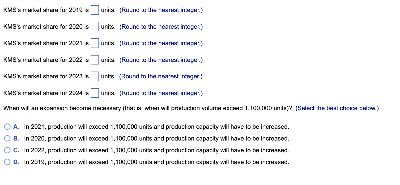 Given The Information In The Table On Kms Did Kms S Expansion Plan Call For It To Grow Slower Or Faster Than Its Sustain 5