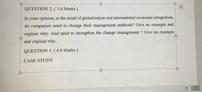 Question 2 3 0 Marks In Your Opinion In The Trend Of Globalization And International Economic Integration Do Compa 4