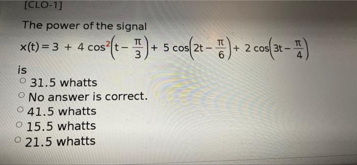 Question 8 Clo 1 Given X W W2 2w 5 The Value Of X W W 1 Is 04 W Zw 5 0 4 W 1 No Answer Is Correct P W 4