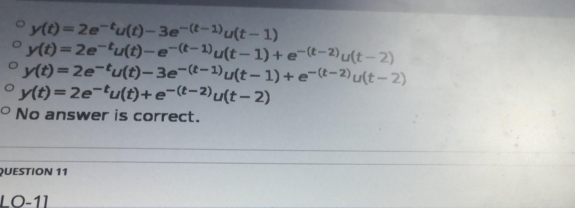 Clo2 If The Unit Step Response Of An Lti System Is S T E U T Finf The Response Of The System To The Input X T Shown 3