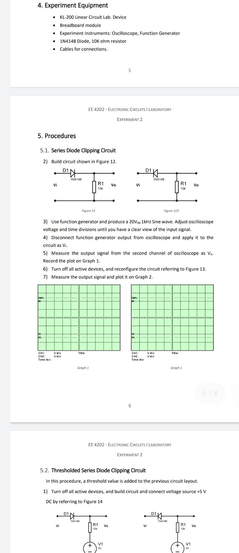 Ee 4202 Electronic Circuits I Laboratory Experiment 2 Diode Clipping Circuits 1 Pre Lab Work 1 Using Protues Design 4