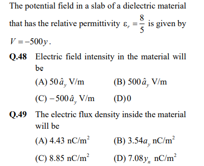 The Potential Field In A Slab Of A Dielectric Material 8 That Has The Relative Permittivity Is Given By V 500y Q 4 1