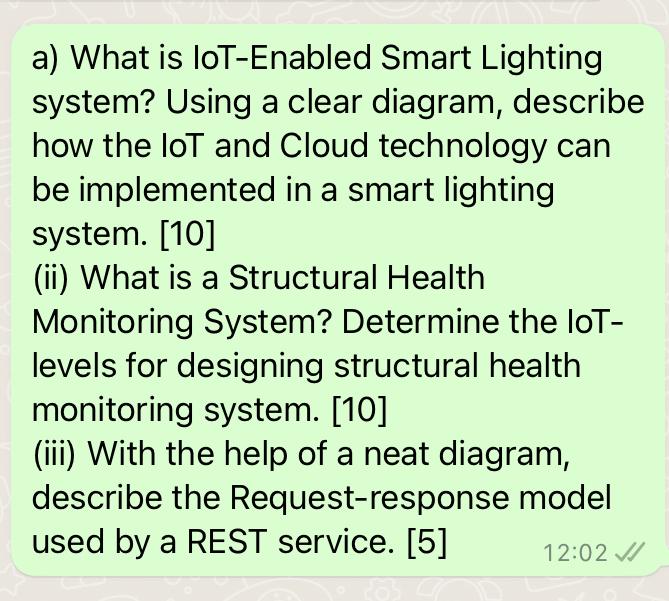 A A A What Is Lot Enabled Smart Lighting System Using A Clear Diagram Describe How The Lot And Cloud Technology Can B 1