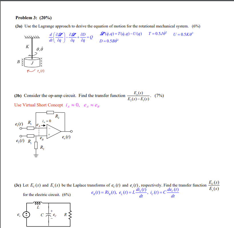 Problem 3 20 3a Use The Lagrange Approach To Derive The Equation Of Motion For The Rotational Mechanical System 1