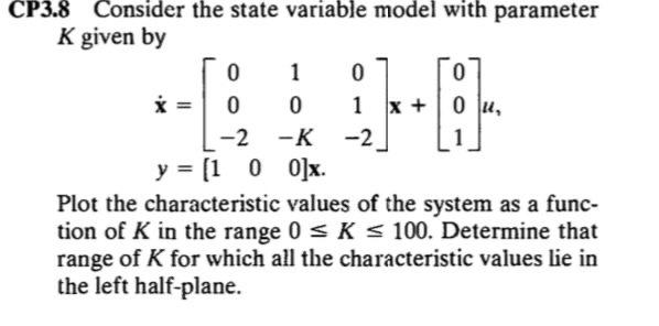Solve Using Matlab Coded Or Simulink With Screenshots Step By Step If You Don T Solve By Matlab Don T Solve It 1