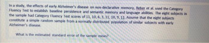 In A Study The Effects Of Early Alzheimer S Disease On Non Declarative Memory Reber Et Al Used The Category Fluency T 1