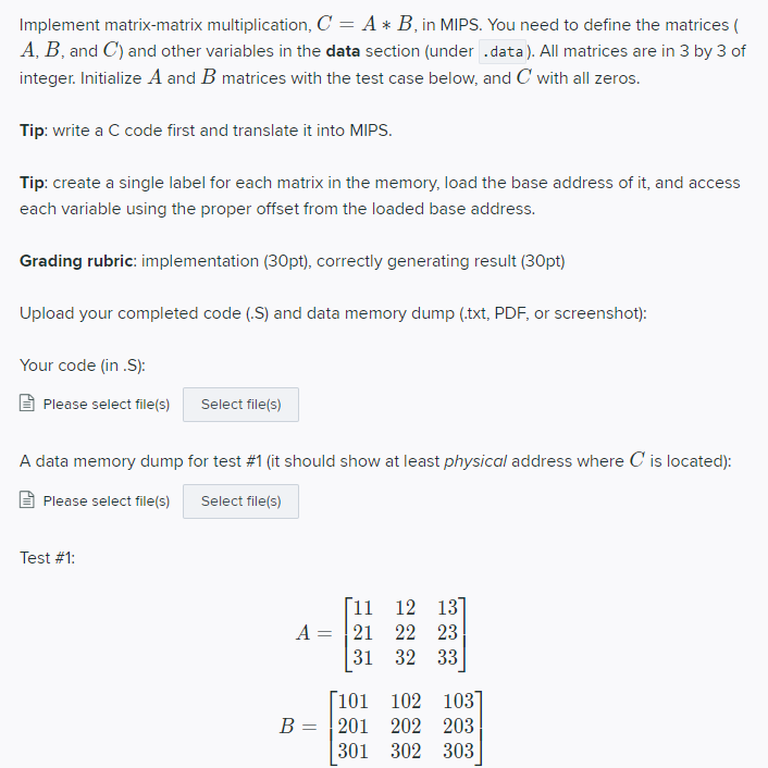Implement Matrix Matrix Multiplication C A B In Mips You Need To Define The Matrices A B And C And Other Varia 1