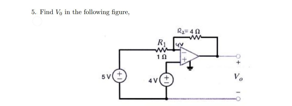 5 Find V In The Following Figure R2 402 Uv R1 W 112 5v 4v V 1